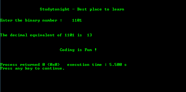C Program output for Binary to Decimal equivalent Program